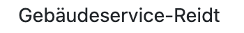 Geb&auml;udeservice-Reidt